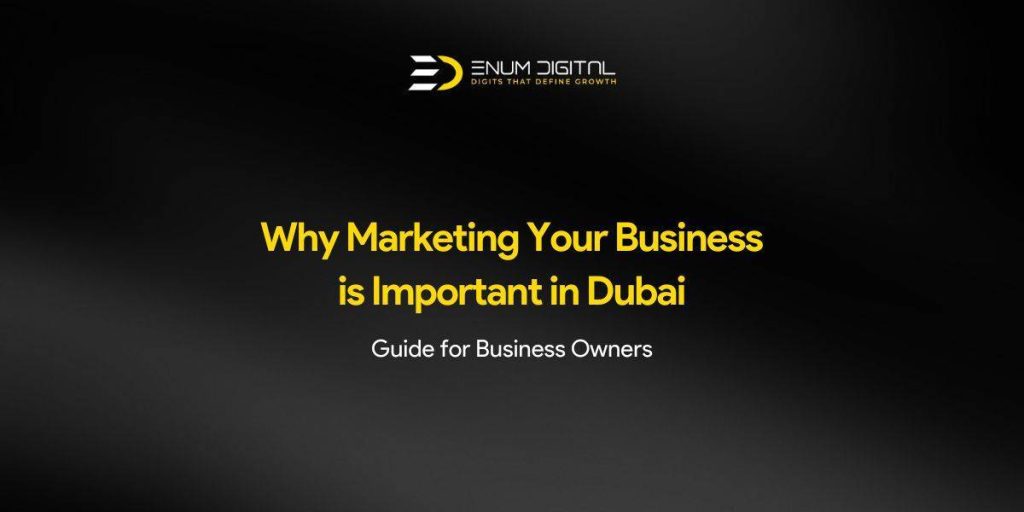 Why Businesses in Dubai Absolutely Need Professional Social Media Marketing (SMM)